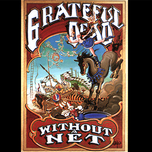 Without A Net - Grateful Dead
