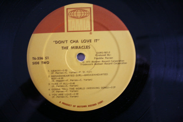 Don't Cha Love It - Miracles
