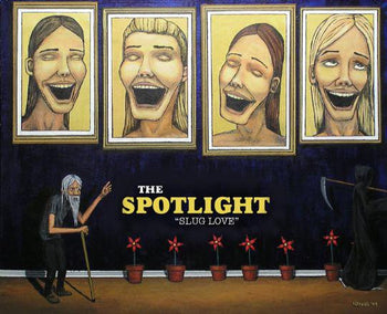 Slug Love - Spotlight, The