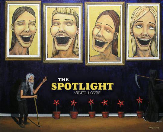 Slug Love - Spotlight, The