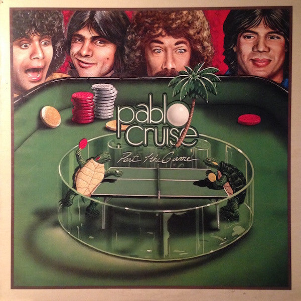 Part Of The Game - Pablo Cruise