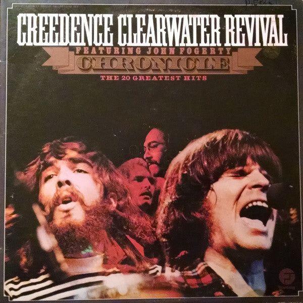 Chronicle The 20 Greatest Hits - Creedence Clearwater Revival Feat John Fogerty