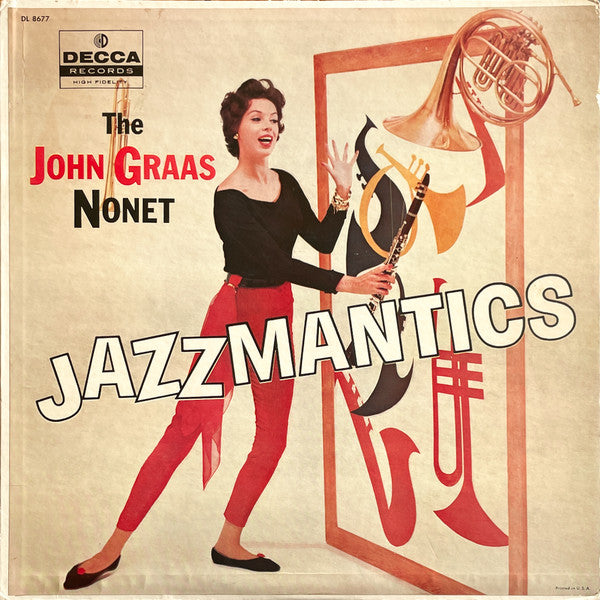 Jazzmantics - Graas, John Nonet