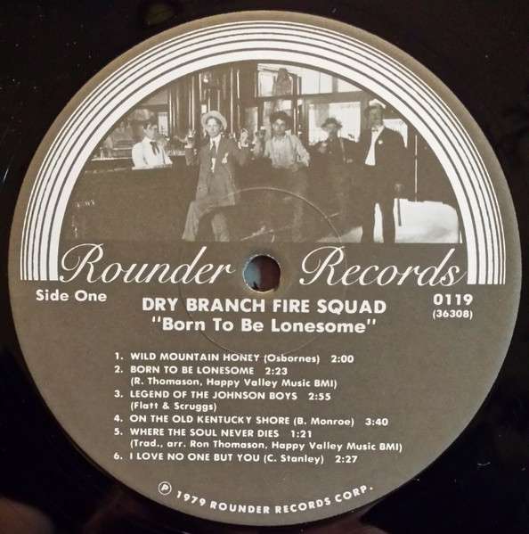 Born To Be Lonesome - Dry Branch Fire Squad