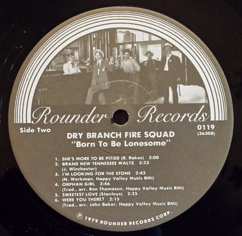 Born To Be Lonesome - Dry Branch Fire Squad