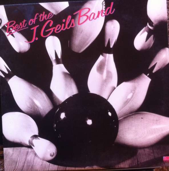 Best Of The - Geils, J.