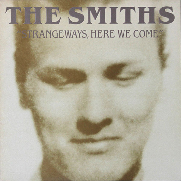Strangeways Here We Come - Smiths, The