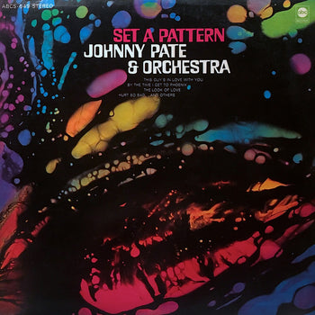 Set A Pattern - Pate, Johnny and Orchestra