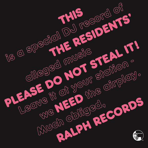 Please Do Not Steal It! - Residents, The