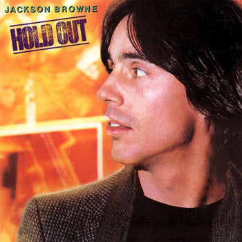 Hold Out - Browne, Jackson