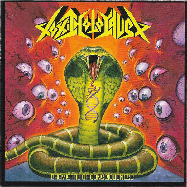 Chemistry Of Consciousness - Toxic Holocaust