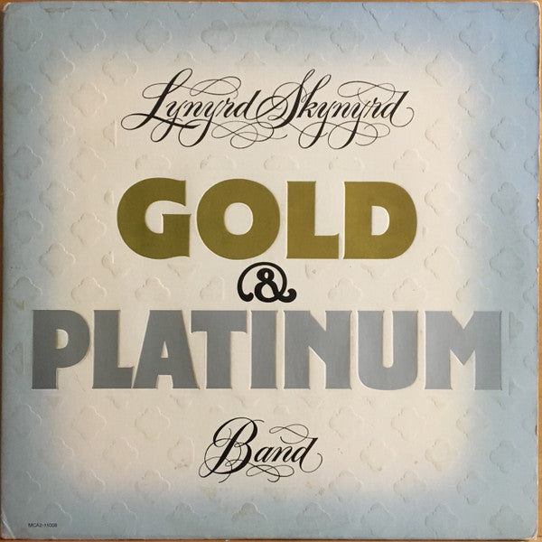 Gold & Platinum - Lynyrd Skynyrd