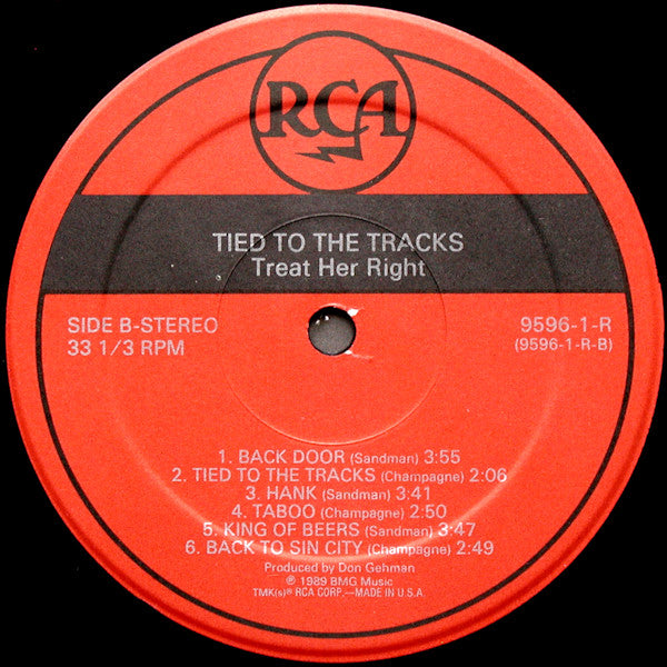 Tied To The Tracks - Treat Her Right
