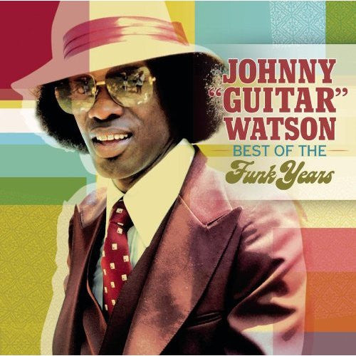 The Best Of Funk Years - Watson, Johnny Guitar