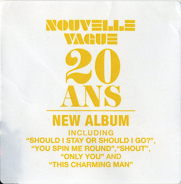 Should I Stay Or Should I Go? - Nouvelle Vague