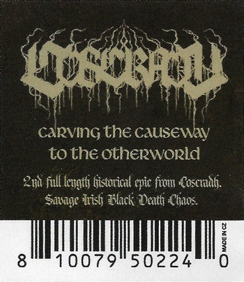 Carving The Causeway To The Otherworld - Coscradh