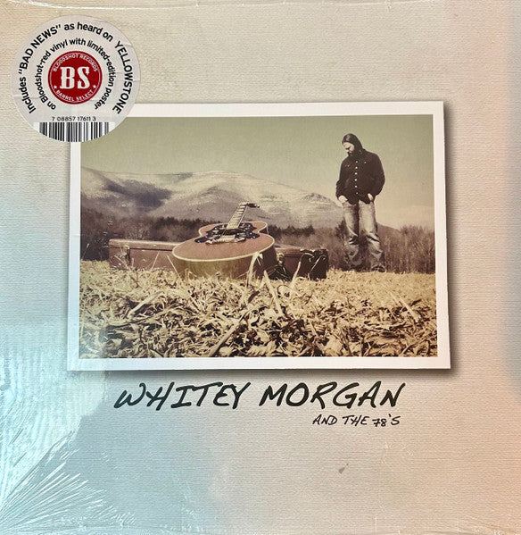 Whitey Morgan & The 78's - Morgan, Whitey & the 78's