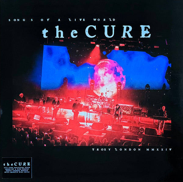 Songs Of A Live World: Troxy London MMXXIV - Cure