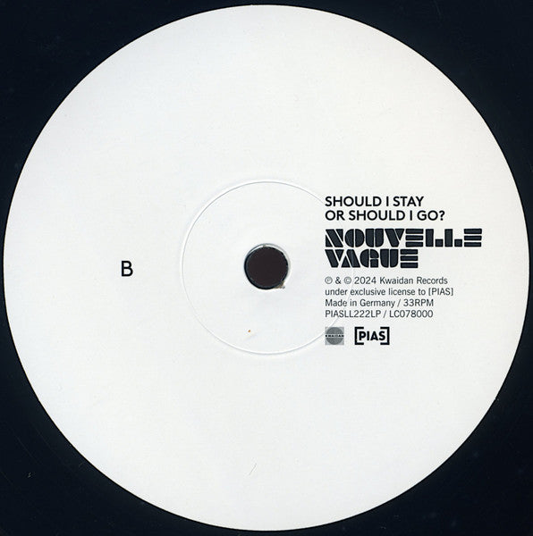 Should I Stay Or Should I Go? - Nouvelle Vague