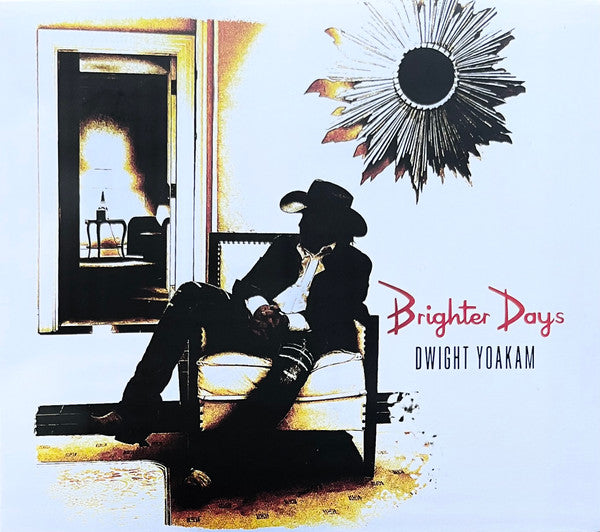 Brighter Days - Yoakam, Dwight