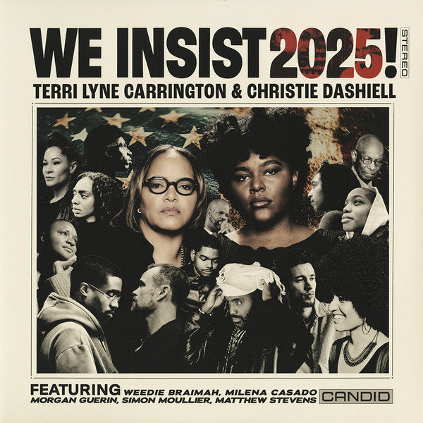 We Insist 2025! - Carrington, Terri Lyne / Dashiell, Christie