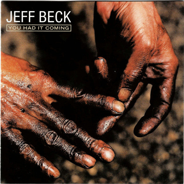 You Had It Coming - Beck, Jeff