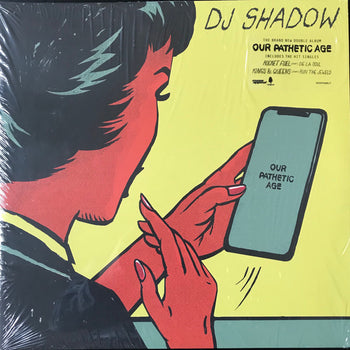 Our Pathetic Age - Dj Shadow