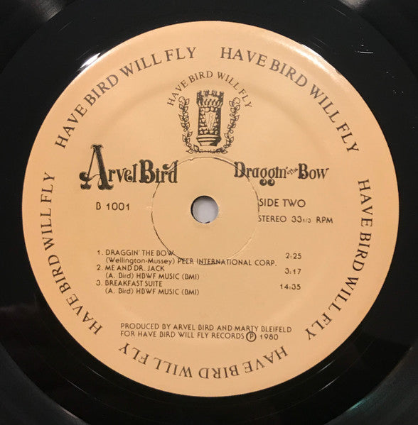 Draggin' The Bow - Bird, Arvel