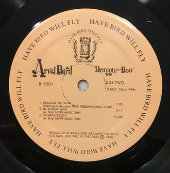 Draggin' The Bow - Bird, Arvel