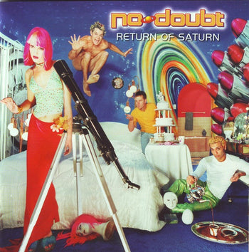 Return Of Saturn - No Doubt