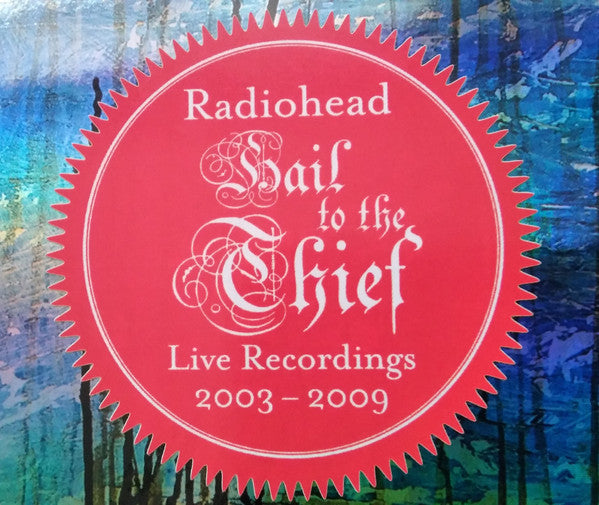 Hail To The Thief (Live Recordings 2003-2009) - Radiohead