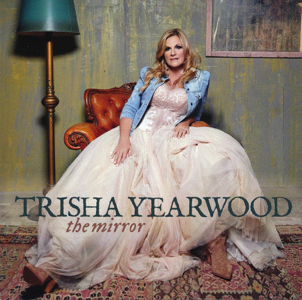The Mirror - Yearwood, Trisha