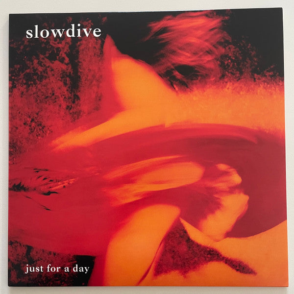 Just For A Day - Slowdive