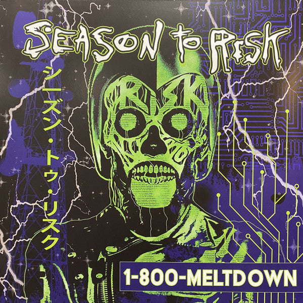 1-800-MELTDOWN - Season To Risk