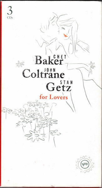 Chet Baker John Coltrane Stan Getz For Lovers - Baker, Chet