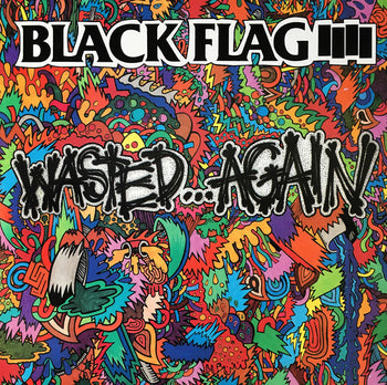 Wasted Again - Black Flag