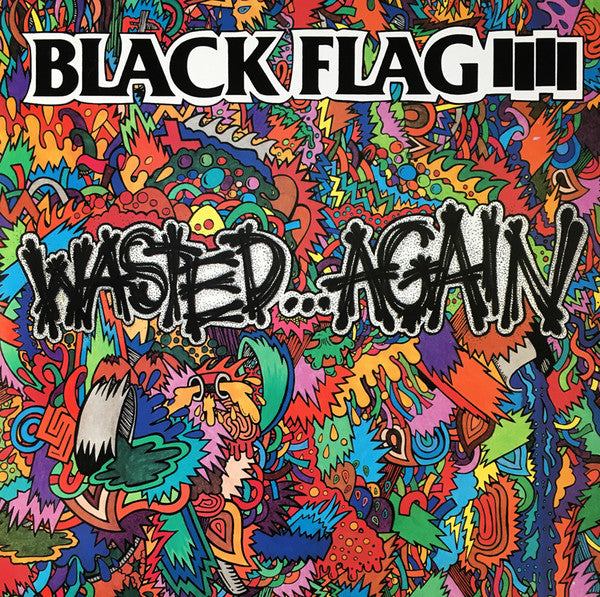 Wasted Again - Black Flag