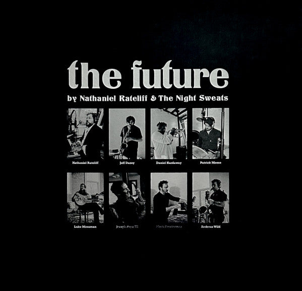 The Future - Rateliff, Nathaniel And The Night Sweats