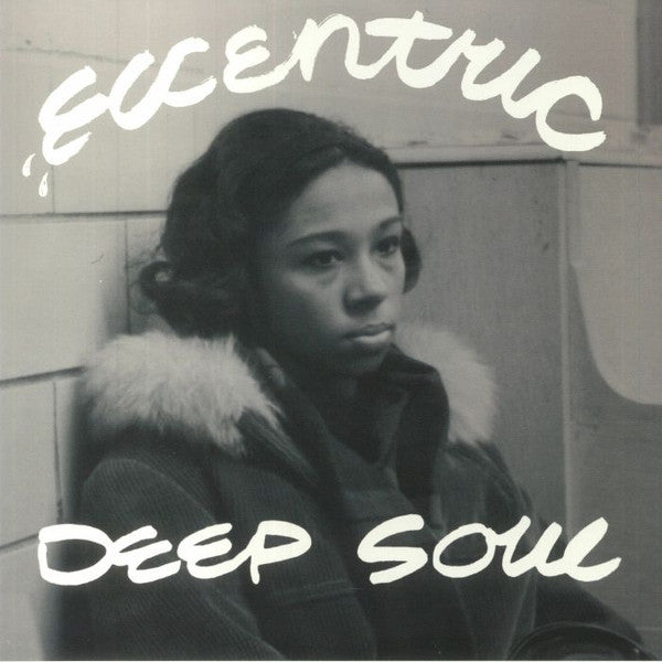 Eccentric Deep Soul - Various
