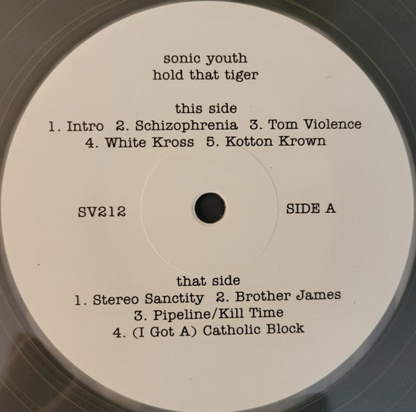 Hold That Tiger - Sonic Youth