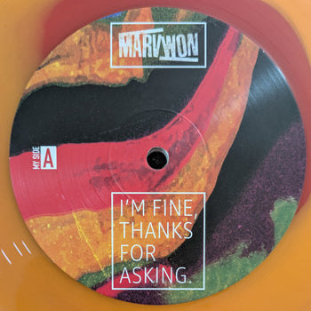I'm Fine, Thanks For Asking - Marv Won