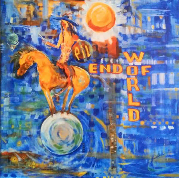 End Of World - Public Image Ltd