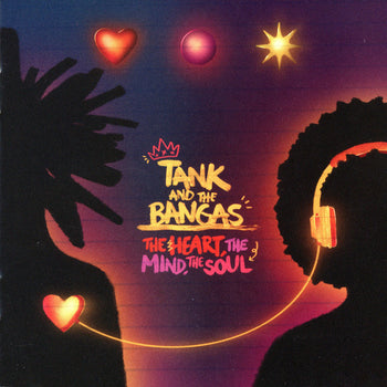 The Heart, The Mind, The Soul - Tank & the Bangas
