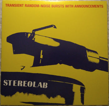 Transient Random-noise Bursts With Announcements - Stereolab