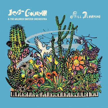 Still Blooming - Goldblum, Jeff