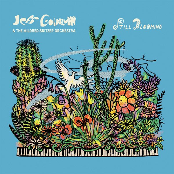 Still Blooming - Goldblum, Jeff
