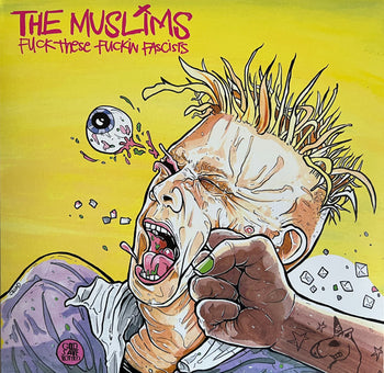 Fuck These Fuckin Facists - Muslims, The
