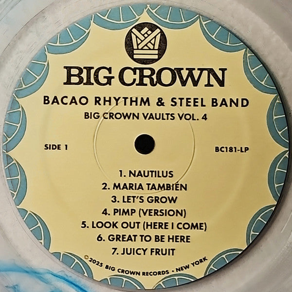 Big Crown Vaults Vol. 4 - Bacao Rhythm & Steel Band