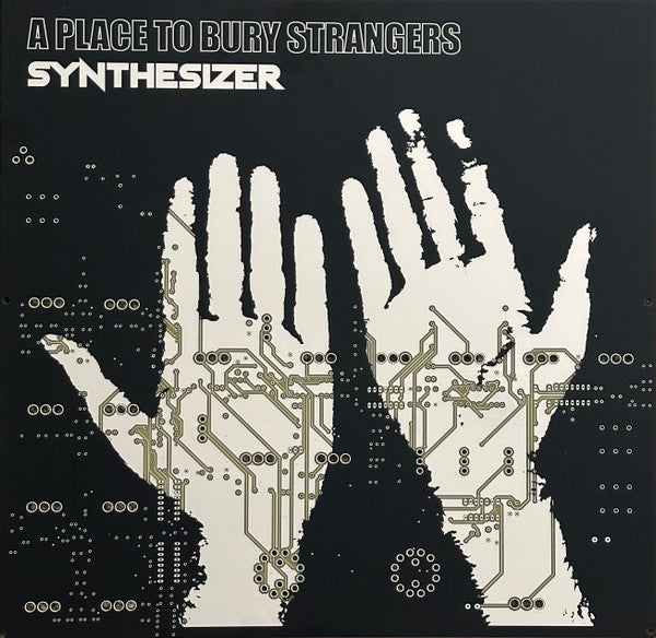 Synthesizer - Place To Bury Strangers
