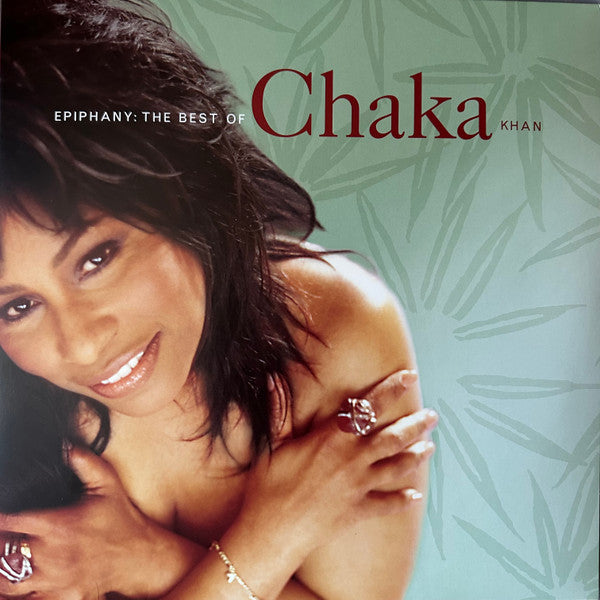 Epiphany: The Best Of Chaka Khan - Khan, Chaka